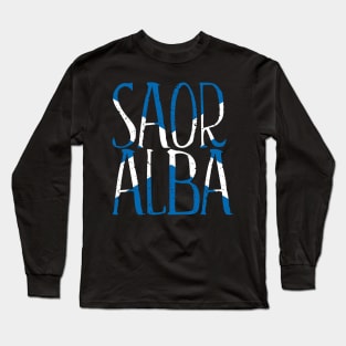 SAOR ALBA, Scottish Independence Saltire Flag Text Slogan Long Sleeve T-Shirt